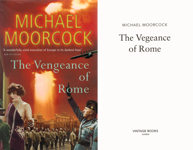 <b><I>The Vegeance Of Rome</I></b> (sic), 2007, Vintage  trade p/b
